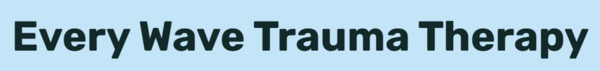 Every Wave Trauma Therapy