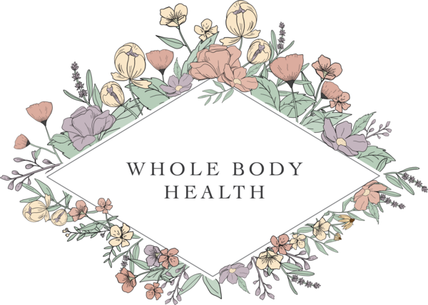 Whole Body Health