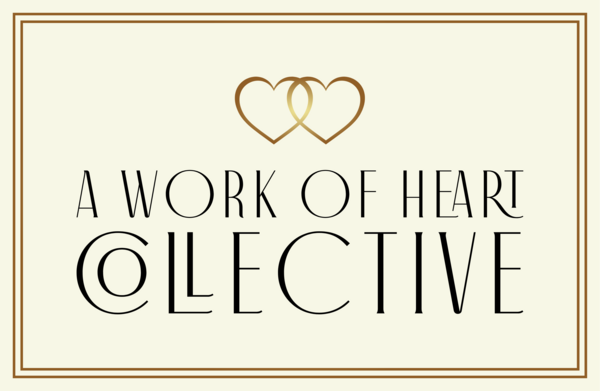 A Work of Heart Collective