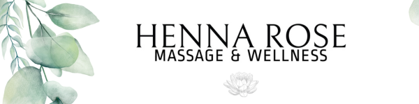 Henna Rose Massage & Wellness